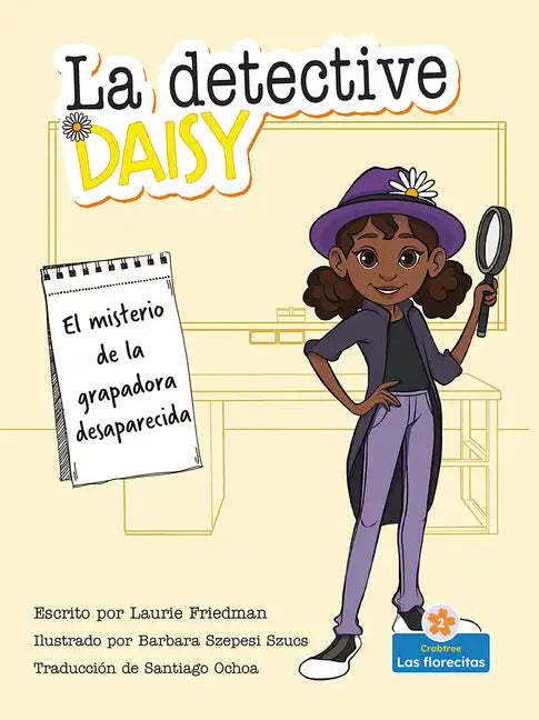 El Misterio de la Grapadora Desaparecida (the Mystery of the Missing Stapler) - Paperback