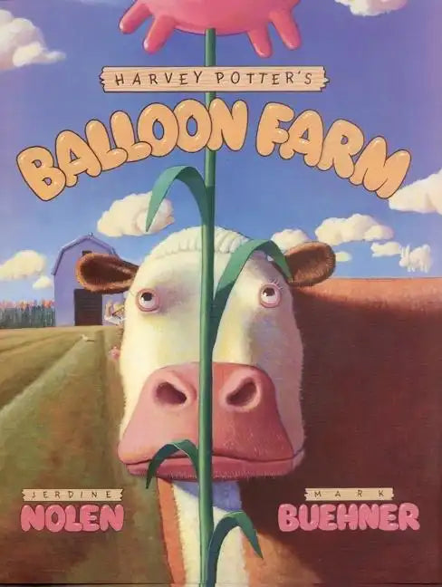 Harvey Potter's Balloon Farm - Hardcover