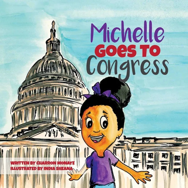 Michelle Goes To Congress - Paperback
