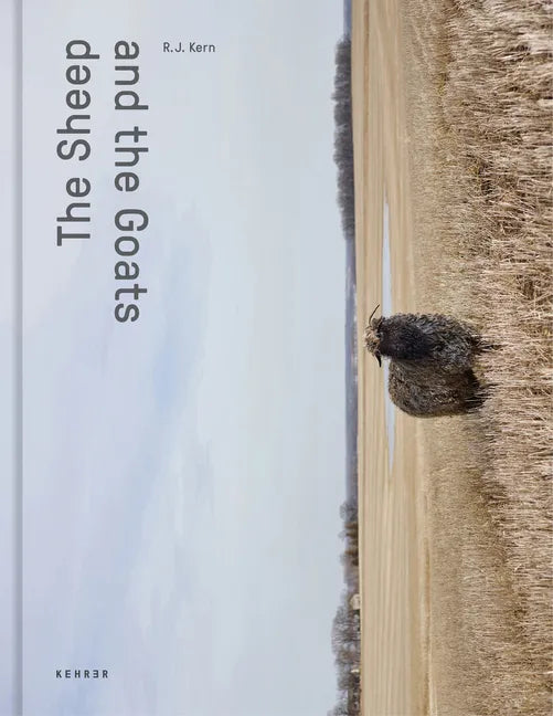 The Sheep and the Goats - Hardcover