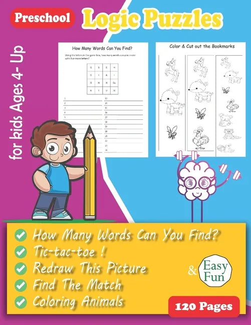 Logic Puzzles for Kids: Preschool Workbook - Ages 4 and Up, pre-handwriting practice activity book for toddler, sequencing workbook - Paperback