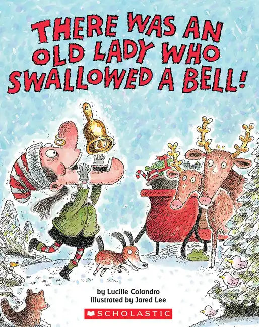 There Was an Old Lady Who Swallowed a Bell! - Paperback