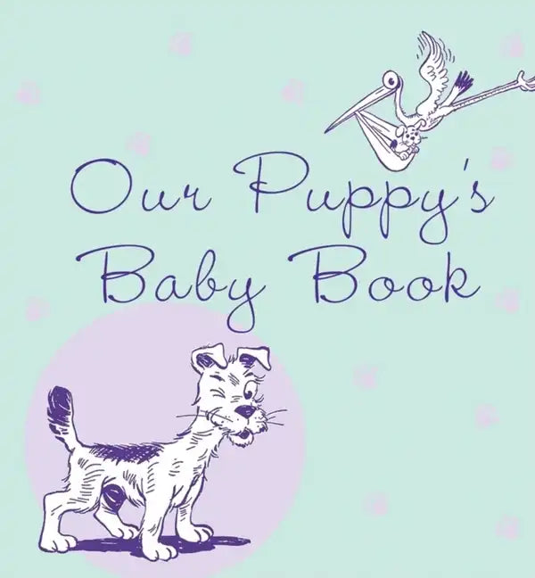 Our Puppy's Baby Book - Paperback