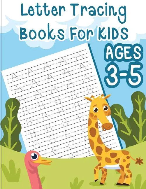 Letter tracing books for kids ages 3-5: letter tracing book for preschoolers, letter tracing workbook, letter tracing preschool - Paperback