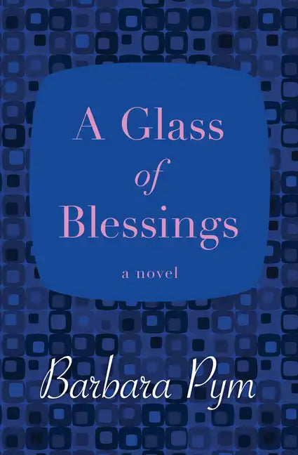 A Glass of Blessings - Paperback