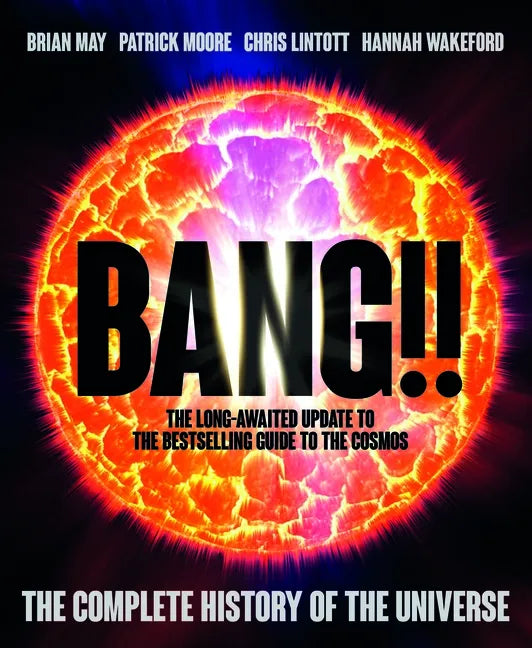 Bang!! 2: The Complete History of the Universe - Hardcover