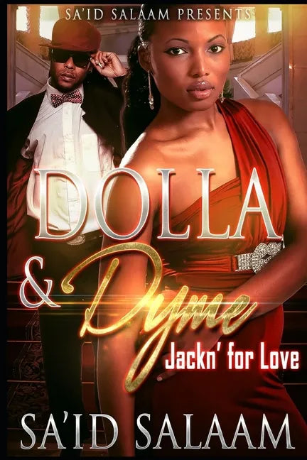 Dolla & Dyme: Jackin' For Love - Paperback