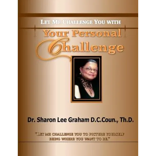Your Personal Challenge: Let Me Challenge You With - Paperback