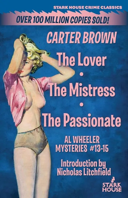 The Lover / The Mistress / The Passionate - Paperback