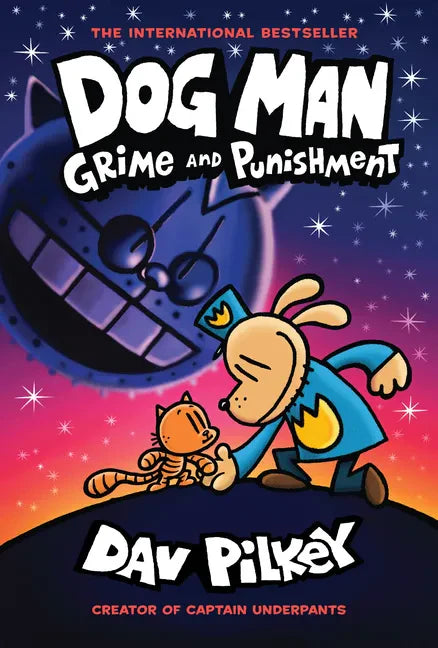 Dog Man: Grime and Punishment: A Graphic Novel (Dog Man #9): From the Creator of Captain Underpants: Volume 9 - Hardcover