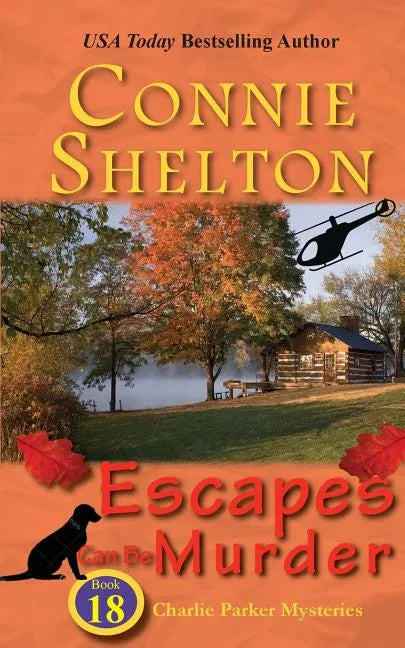 Escapes Can Be Murder: A Girl and Her Dog Cozy Mystery - Paperback