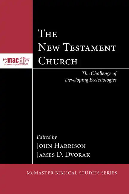 The New Testament Church - Paperback