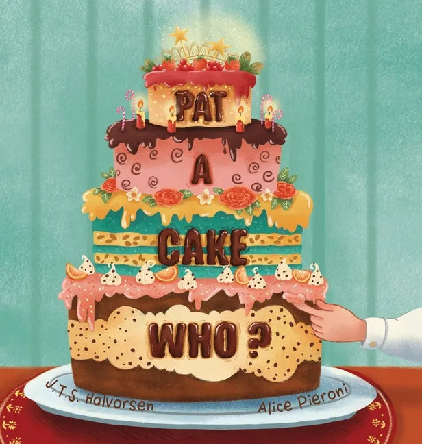 Pat a Cake Who - Hardcover