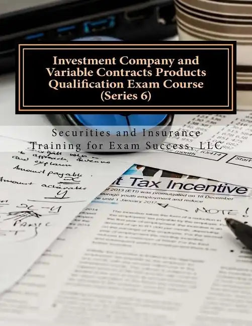 Investment Company and Variable Contracts Products Qualification Exam Course - Paperback
