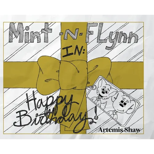 Mint n Flynn in Happy Birthday! - Hardcover