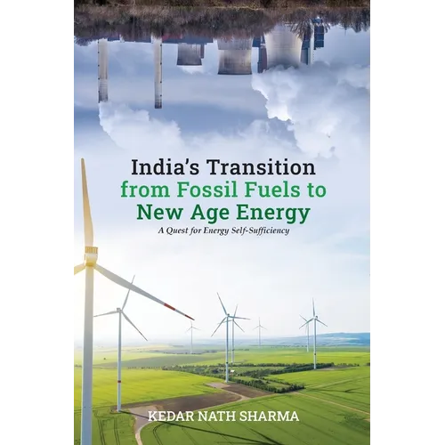 India's Transition from Fossil Fuels to New Age Energy - Paperback