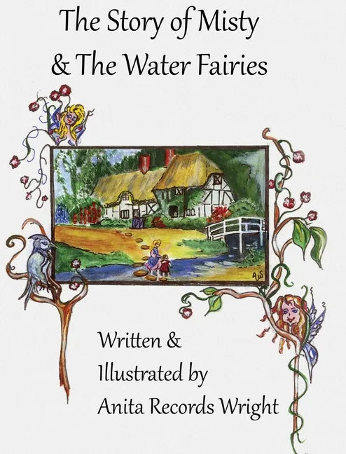 The Story of Misty and the Water Fairies - Hardcover