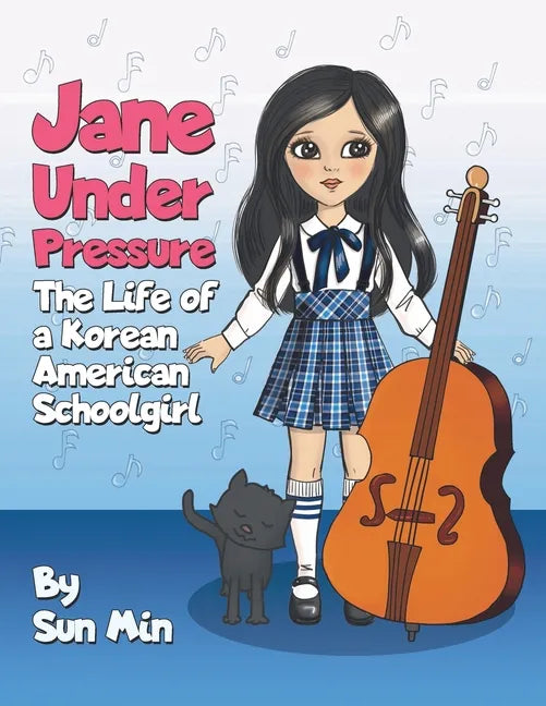 Jane Under Pressure: The Life of a Korean American Schoolgirl - Paperback