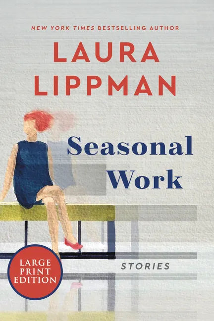 Seasonal Work: Stories - Paperback