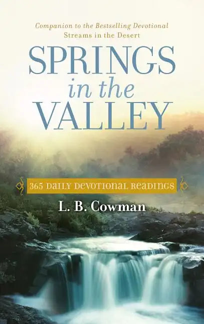 Springs in the Valley: 365 Daily Devotional Readings - Paperback