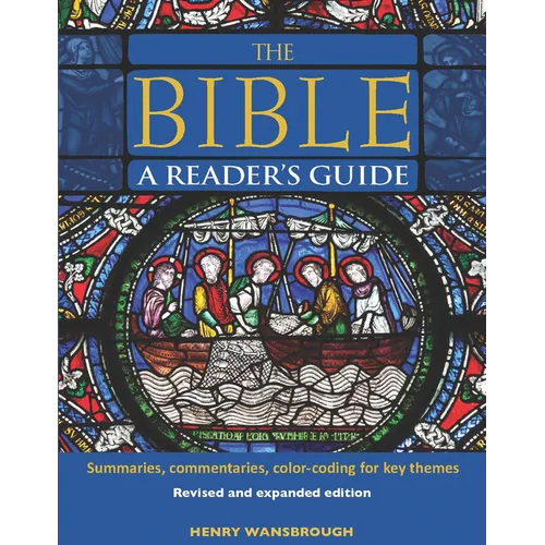 The Bible a Reader's Guide: Summaries, Commentaries, Color Coding for Key Themes - Hardcover