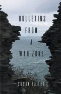 Bulletins from a War Zone - Paperback
