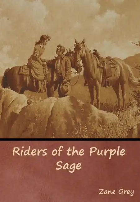 Riders of the Purple Sage - Hardcover