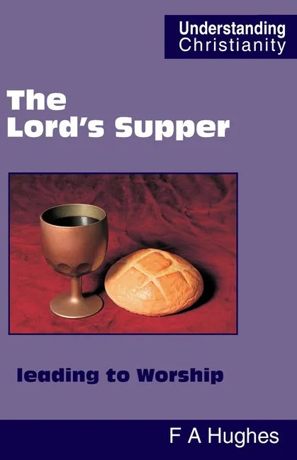 The Lord's Supper leading to Worship - Paperback