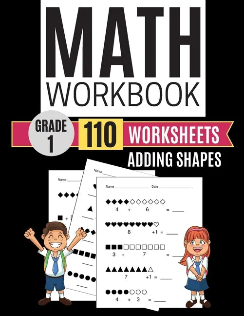Math Workbook Grade 1 Worksheets Adding Shapes - Paperback