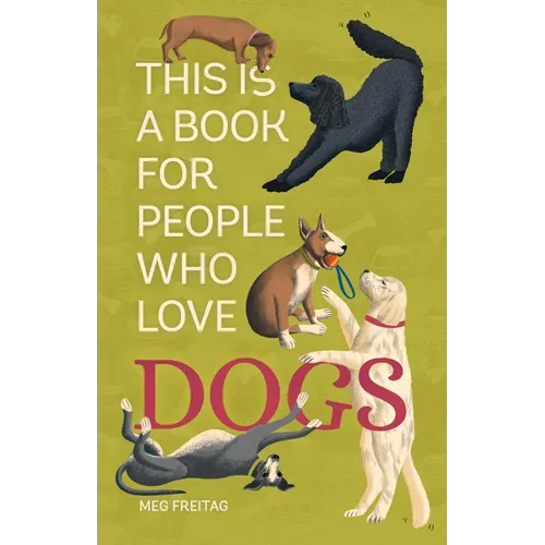 This Is a Book for People Who Love Dogs - Hardcover