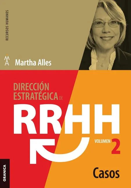 Dirección estratégica de RRHH Vol II - Casos (3ra ed.) - Paperback