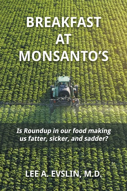Breakfast at Monsanto's - Paperback