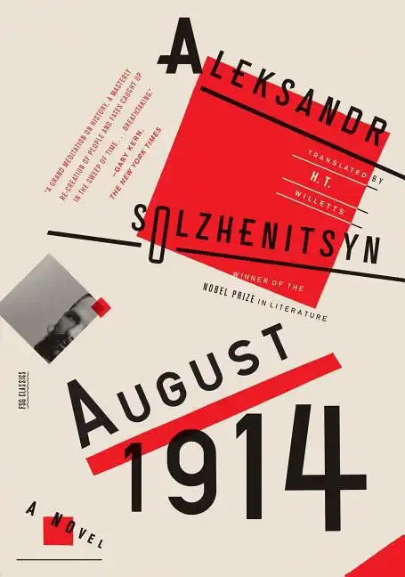August 1914: A Novel: The Red Wheel I - Paperback