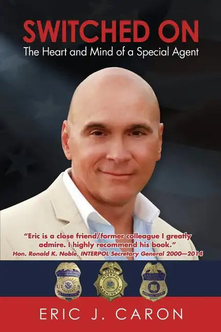 Switched On: The Heart and Mind of a Special Agent - Paperback