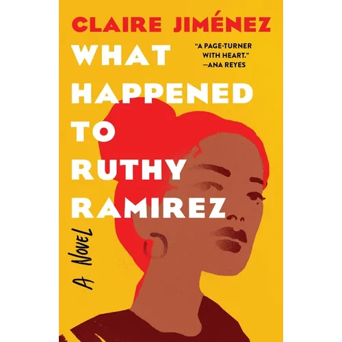 What Happened to Ruthy Ramirez - Paperback