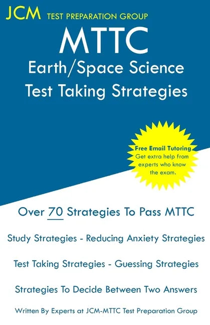 MTTC Earth/Space Science - Test Taking Strategies - Paperback
