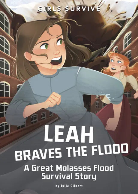Leah Braves the Flood: A Great Molasses Flood Survival Story - Paperback