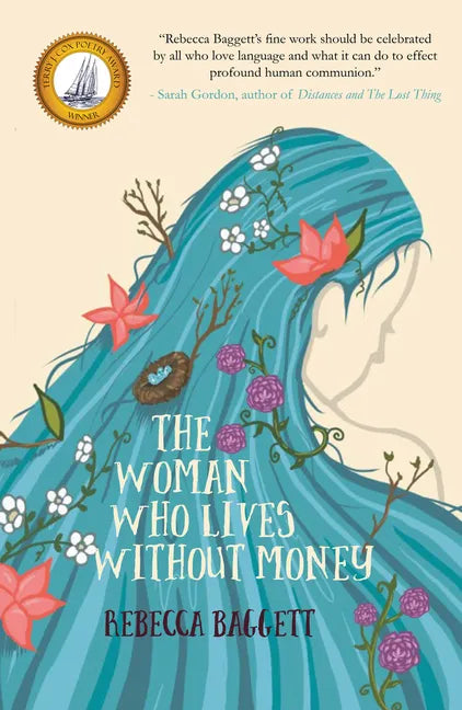 The Woman Who Lives Without Money - Paperback
