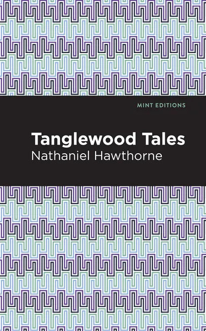 Tanglewood Tales - Hardcover