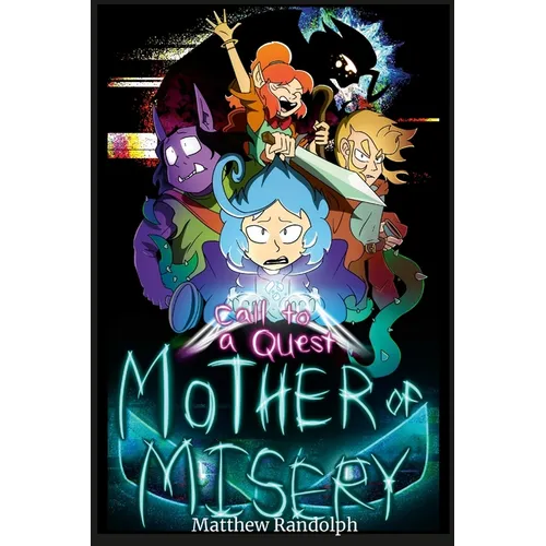 Call to a Quest: Mother of Misery - Paperback