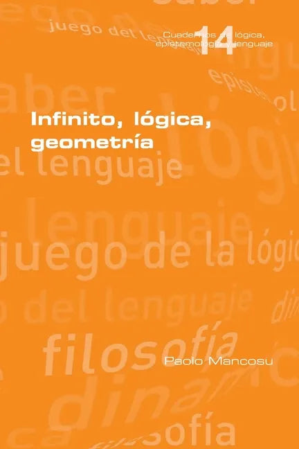 Infinito, lógica, geometría - Paperback