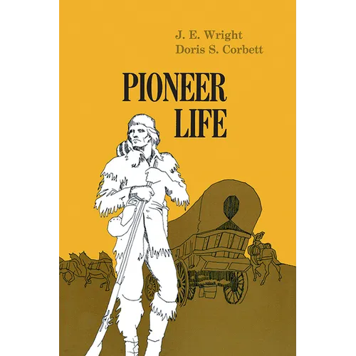 Pioneer Life in Western Pennsylvania - Paperback