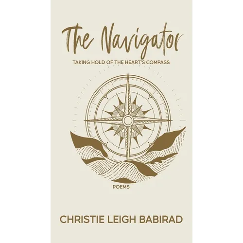 The Navigator: Poems - Hardcover