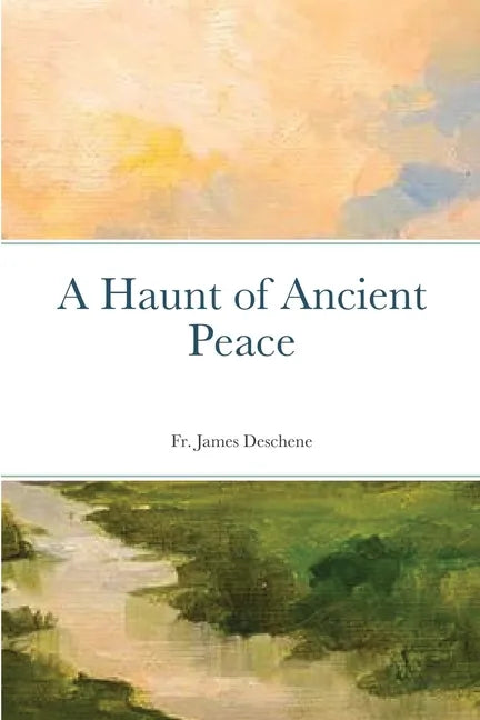 A Haunt of Ancient Peace - Paperback