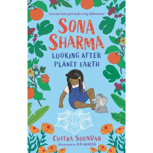 Sona Sharma, Looking After Planet Earth - Hardcover