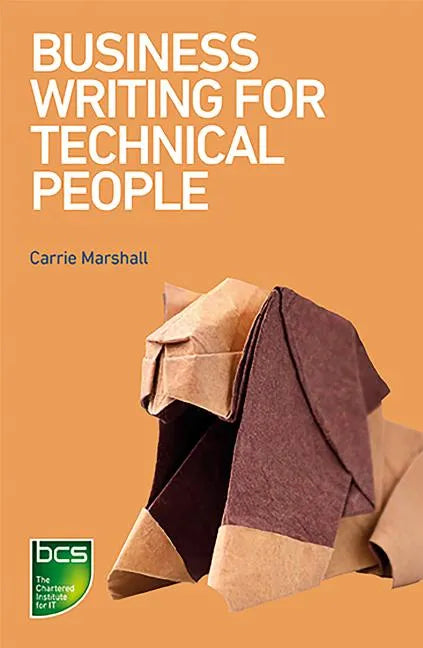 Business Writing for Technical People - Paperback
