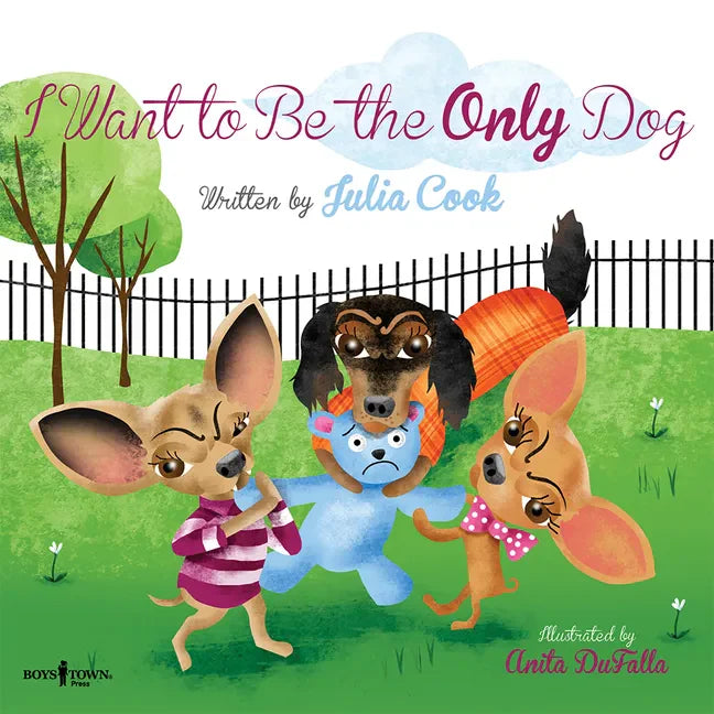 I Want to Be the Only Dog: Volume 6 - Paperback