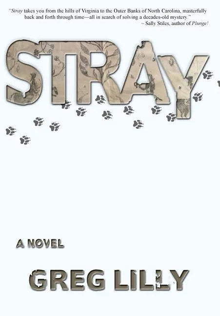 Stray - Hardcover
