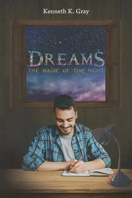 Dreams - The Magic of the Night - Paperback