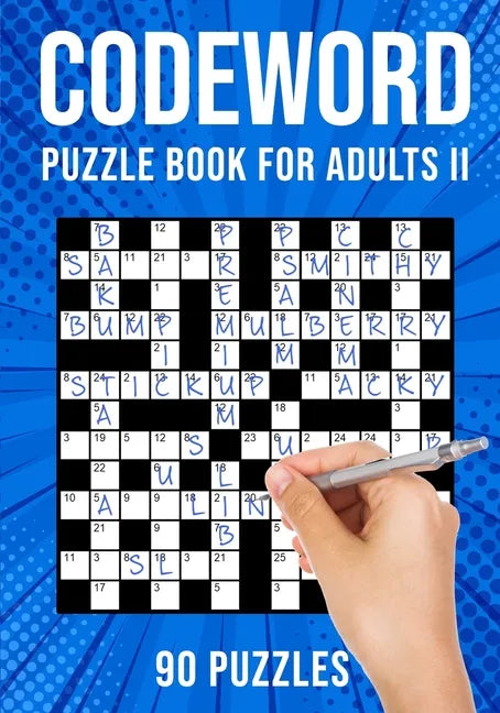 Codeword Puzzle Books for Adults II: Code Breaker / Code Word Puzzlebook 90 Puzzles (UK Version) - Paperback